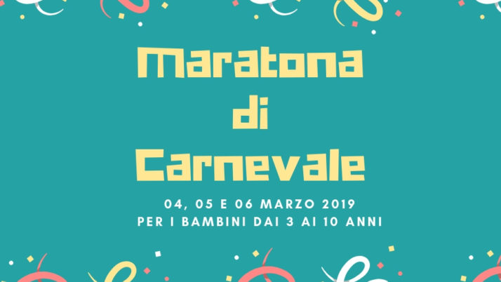 Maratona di Carnevale- marzo 2019